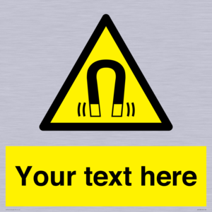 Custom Magnetic Field Sign